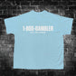 1-800-Gambler Tee